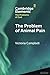 The Problem of Animal Pain (Elements in the Problems of God)