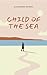 Child Of The Sea