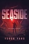 Seaside: Volume Three: The Fifth Leviathan