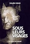 Sous leurs visages