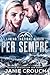 Per Sempre (Linear Tactical (Italiano) Vol. 18)