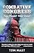 COMBATIVE CONGRESS by Tom Mast