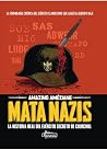 Mata nazis: La hi...