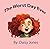 The Worst Day Ever by Daisy Jones