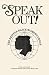 Speak Out!: The Brixton Black Women's Group