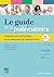 Le guide de la puéricultric...