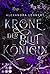 Krone der Blutkönigin (Roya...