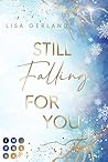 Still Falling For...