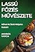 Lassú Főzés Művészete: Időv...