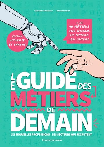 Le guide des métiers de demain (Paperback)