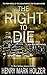 The Right to Die (Jon Willa...