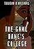 THE GAME DAME'S COLLEGE by Tanisha Williams