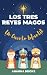 Los Tres Reyes Magos: Un Cu...