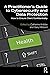 A Practitioner’s Guide to C...