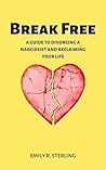 Break Free: A Gui...