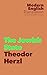 The Jewish State by Theodor Herzl