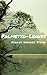Palmetto-Leaves: 1873 Florida Travel Memoir (Annotated)
