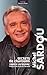 Michel SARDOU: Secrets de c...