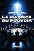 La Matrice Du Pouvoir
