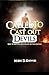 Called To Cast Out Devils by Mark Knowles