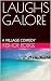 LAUGHS GALORE  by Kishor Rodge