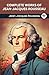 Complete Works of Jean-Jacques Rousseau by Jean-Jacques Rousseau