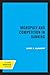 Monopoly and Competition in Banking by David A. Alhadeff