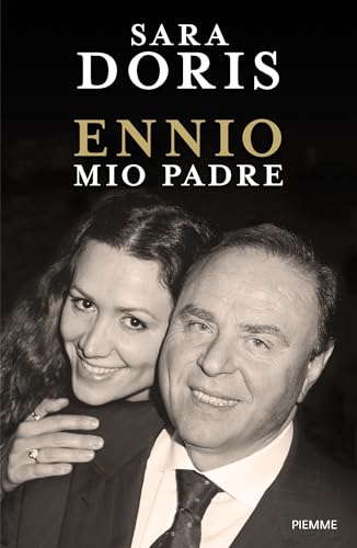 Ennio, mio padre (Italian Edition)
