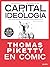 Capital e ideología en cómi...