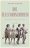 Die Telefonistinn...