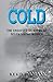 Cold: The Unsolved Murders of Seven Young Women