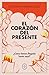 El corazón del presente: Ma...