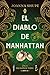 El diablo de Manhattan (Señoritas de Nueva York 3)