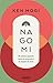 Nagomi: El camino japonés hacia la armonía y la alegría de vivir