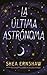 La última astrónoma