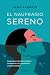 El naufragio sereno: Una gu...
