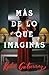 Más de lo que imaginas by Katie Gutierrez