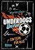 Underdogs United - Ein Team...