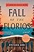 Fall of the Florios: A Compelling Historical Fiction Novel of Decadence, Romance, and Tragedy in Palermo―Get Lost in the Pages of This Captivating Summer Read (A Lions of Sicily Book, 3)