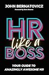 HR Like a Boss: Y...