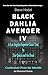 Black Dahlia Avenger IV (Bl...