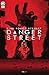 Danger Street (2022-) Vol. 1
