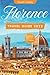 Florence Travel Guide: The ...