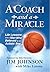 A Coach and a Miracle: Life...