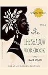 The Shadow Workbo...