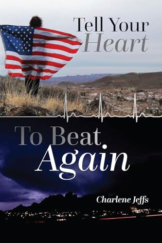 Tell Your Heart To Beat Again (Kindle Edition)