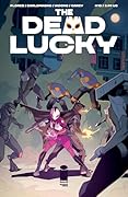 The Dead Lucky #10