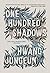 One Hundred Shadows