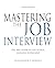 Mastering the Job Interview, 10th Edition