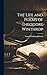 The Life and Poems of Theodore Winthrop by Laura Winthrop Johnson